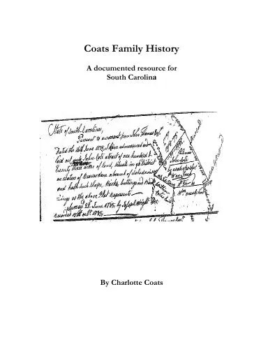 Coats Family History a Documented Resource for South Carolina